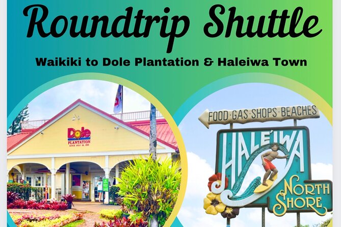 Oahu: Roundtrip Shuttle From Waikiki to Dole Plantation & Haleiwa - Riding the North Shore shuttle: what the day feels like